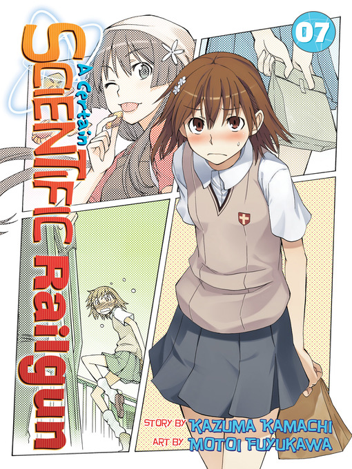 Title details for A Certain Scientific Railgun, Volume 7 by Kazuma Kamachi - Available